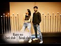 Haaye Oye - QARAN ft. Ash king | Dancewithjyoti |  Elli AvrRam | Shantanu Maheshwari | Vishal Handa