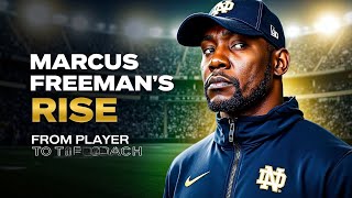 "The Rise of Marcus Freeman | How He Became a Top Football Coach"