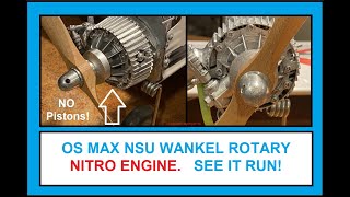 Look Ma, NO PISTONS!  See my OS NSU WANKEL Nitro ROTARY Engine Run as I ready it to fly again!