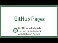 Using GitHub Pages to Deploy Your Website (Clip 20): Gentle Introduction to Git and GitHub