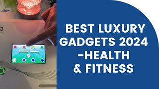 BEST GADGETS 2024 | Coolest New Luxury Health & Fitness Technology! #top10 #giftbuy #latestreviews