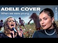 Elina Geiman - When we were Young Adele Cover (Official music video 2024)