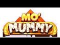 Mo Mummy Slot Machine LIVE PLAY