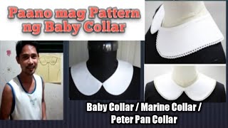 How to make Baby Collar. Paano gumawa ng Baby Collar, Marine Collar Pattern ng Blouse