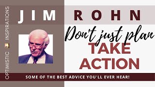 Take Action To Achieve Your Goals & Improve Your Life: By Jim Rohn On Personal Development