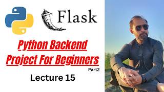 Python Backend Project For Beginners | Authentication Project in Flask Part 2