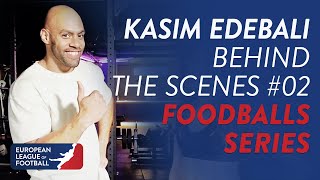 Kasim Edebali | Behind the Scenes #02 | FoodBalls Series