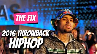 DJ NiiDO - THE FIX #3 : 2016 THROWBACK HIPHOP RNB MIX ft Chris Brown Kid Ink French Montana