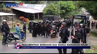 Pascabentrok Eksekusi Lahan di Enrekang, Dua Warga Diamankan Polisi #LintasiNewsMalam 08/03