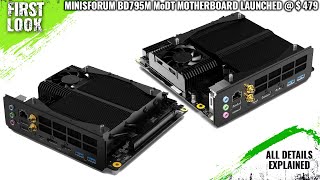 Minisforum BD795M MoDT Motherboard Launched With 16-core Ryzen 9 7945HX - Explained All Details