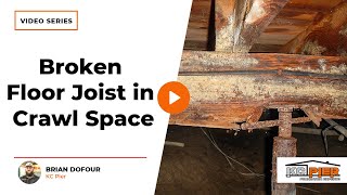 How to Repair a Broken Floor Joist in Crawl Space | KC Pier