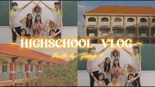 Highschool vlog 10a4