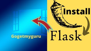 Python Flask Tutorial for Beginners | Install Flask on Windows 10