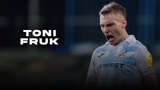 TONI FRUK | Pure Class | Highlights 24/25