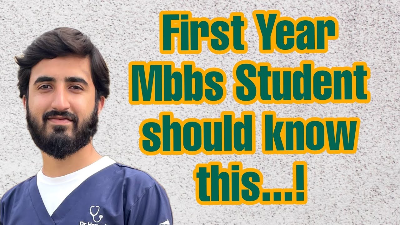 Guidelines For First Year Mbbs Students..! #mbbs #firstyearmbbs # ...