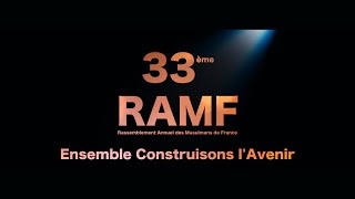 33eme RAMF 2016 Officiel - UOIF 13 au 16 mai 2016 - CINQ 7 Productions