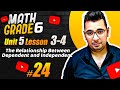 Math | grade 6 | Unit 5 |  The Relationship Between Dependent and Independent #حل_المعاصر