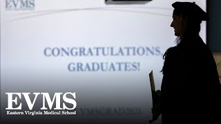 Class of 2021 EVMS Graduation Highlights