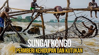 Sungai Kongo: Sungai Pemberi Kehidupan dan Kematian