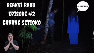 Reaksi Rabu Episode #2 | Ganang Setioko |