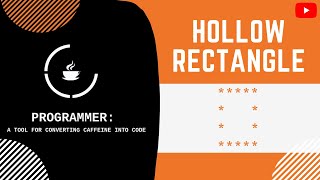 Hollow Rectangle Star Pattern | Java Programming | Python Guy