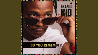 Do You Remember