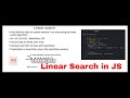 Linear Search Using JavaScript in 5 min