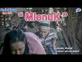 MLENUK || Eps 206 || Cerita Jawa