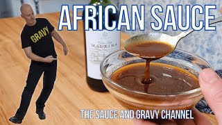 African Sauce | How to Make an African Sauce | Homemade Sauce Recipe | Brown Sauce | Sauce for Roast