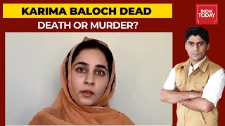 Baloch Activist, Karima Baloch Found Dead In Canada's Toronto: Death Or Murder? | India First