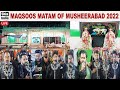 🔴 LIVE: Musheerabad Maqsoos Matam 2022 | 30th Muharram 1444H | ShiaIndia.com