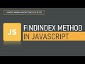 What is findIndex() method in JavaScript | Array Methods | JavaScript
