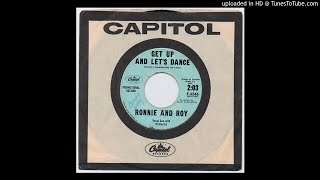 Ronnie and Roy - Get Up and Let's Dance - Capitol (Rock & Roll)