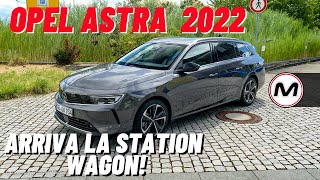 OPEL ASTRA SPORTS TOURER 2022 | Prima PROVA SU STRADA della nuova station wagon