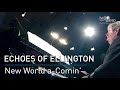 Echoes of Ellington: 
