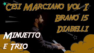 Minuetto e Trio di Anton Diabelli - Cesi Marciano vol. 1 N° 15