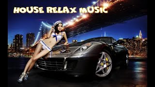 House Relax Music/ Хаус Релакс / Deep House 4