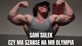 Sam Sulek czy ma szansę na Mr Olympia