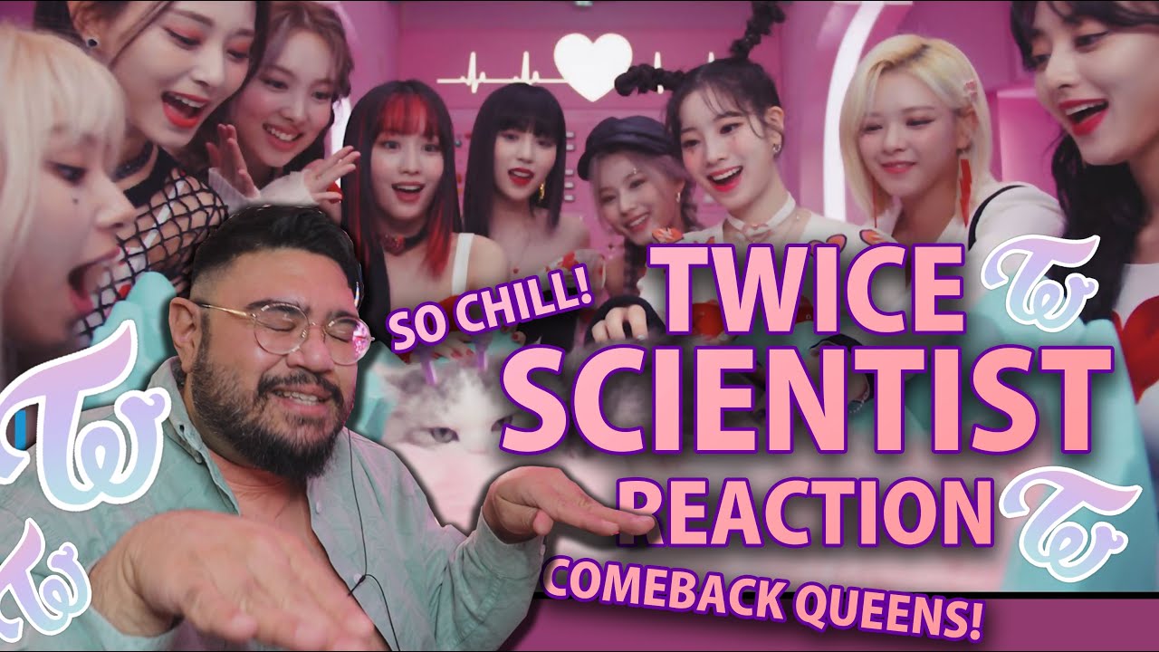 Twice Scientist Mv Reaction Youtube