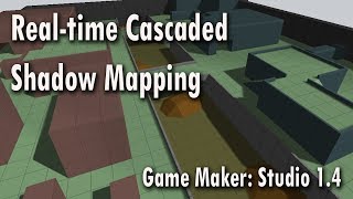 GM: Studio - Real-time 3D Cascaded Shadow Mapping