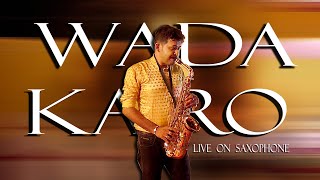 Wada Karo Nahin Chodoge | Kishore, Lata | Aa Gale Lag Jaa | 1973 Songs | Saxophone Melody | Live