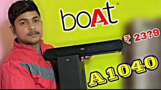 BoAt Aavante Bar A1040 UNBOXING \u0026 REVIEW  || BEST SOUNDBAR UNDAR 2500