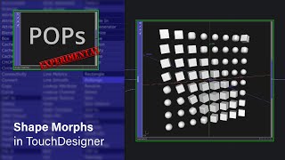 POPs Experimental: Shape Morphs in TouchDesigner