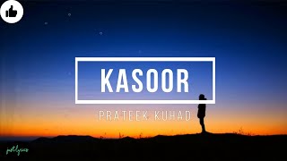 Prateek Kuhad - Kasoor offical  (remake)
