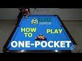 How to Play One Pocket – with the “Official Rules”