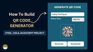 How To Build A QR Code Generator Using HTML CSS and JavaScript | QR Code Generator