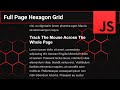 Full Page Hexagon Grid | Interactive Grid For Scrollable Pages