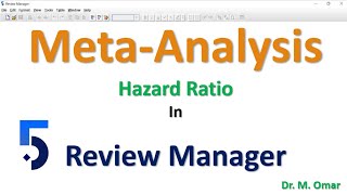 Meta Analysis using Hazard ratio in Review manager RevMan