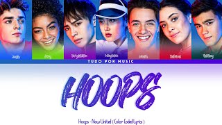 Now United - Hoops (Color Coded Lyrics)