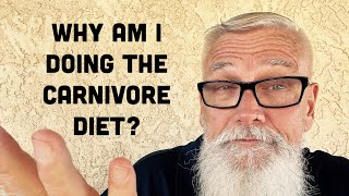 WHY AM I DOING THE CARNIVORE DIET? 4 Reasons Why I’m Taking The 90 Day Challenge.